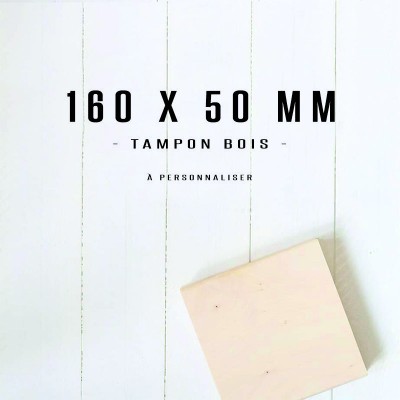 Grand tampon en bois 160x50mm