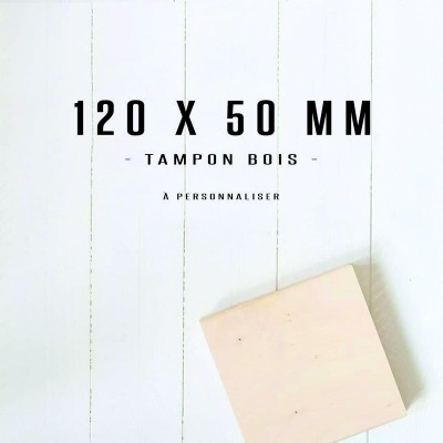 Grand tampon en bois 120x50mm