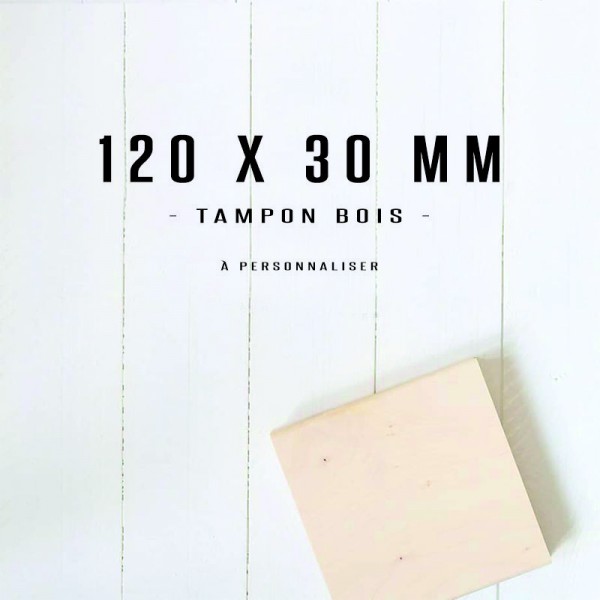 Grand tampon en bois 120x30mm